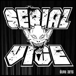 Serial Vice : Demo 2015 Serial Vice : Demo 2015